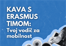 Informiranje studenata uz Erasmus+ kave